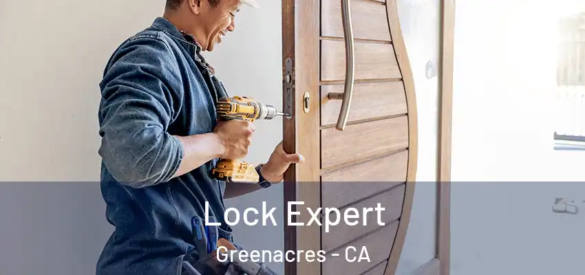  Lock Expert Greenacres - CA